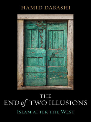 cover image of The End of Two Illusions